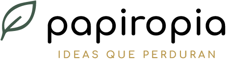 Papiropia — Ideas que perduran